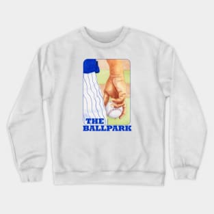 The Ballpark Crewneck Sweatshirt